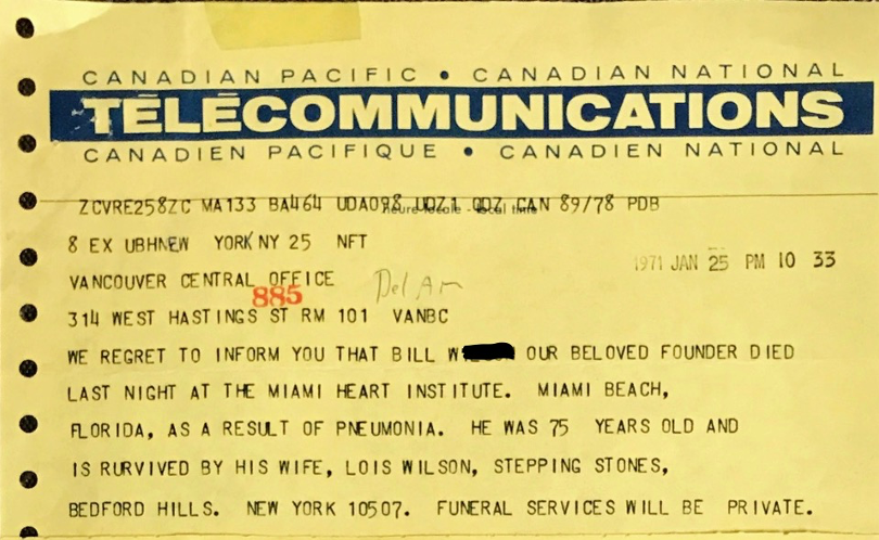 TELEGRAM TO VANCOUVER CENTRAL OFFICE REGARDING THE DEATH OF BILL W.  CO-FOUNDER OF ALCOHOLICS ANONYMOUS 1971 – BC/Yukon Area 79